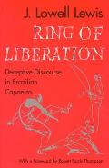 Ring of Liberation Deceptive Discourse in Brazilian Capoeira