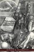 Philosophical Melancholy and Delirium: Hume's Pathology of Philosophy