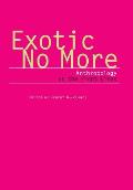 Exotic No More Anthropology on the Front Lines