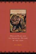 William Blake & the Impossible History of the 1790s
