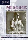 Perilous States: Conversations on Culture, Politics, and Nation Volume 1