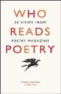 Who Reads Poetry: 50 Views from Poetry Magazine