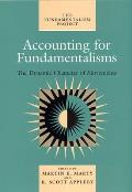 Accounting for Fundamentalisms: The Dynamic Character of Movements Volume 4