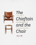 Chieftain & the Chair The Rise of Danish Design in Postwar America