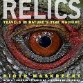 Relics: Travels in Nature's Time Machine