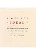 Elusive Ideal Equal Educational Opportunity & the Federal Role in Bostons Public Schools 1950 1985