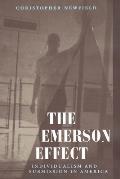 Emerson Effect Individualism & Submission in America