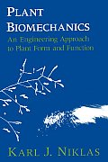Plant Biomechanics An Engineering Approach to Plant Form & Function