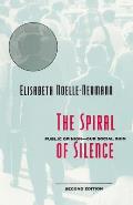 Spiral of Silence Public Opinion Our Social Skin