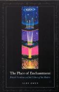 The Place of Enchantment: British Occultism and the Culture of the Modern