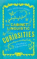 Cabinet of Linguistic Curiosities A Yearbook of Forgotten Words