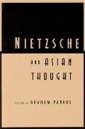 Nietzsche & Asian Thought