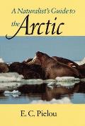 Naturalists Guide To The Arctic