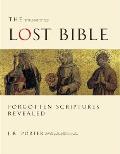 Lost Bible Forgotten Scriptures Revealed