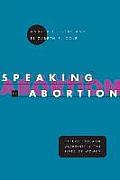 Speaking of Abortion: Television and Authority in the Lives of Women