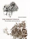 Simian Tongue The Long Debate about Animal Language