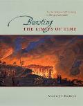 Bursting The Limits Of Time The Reconstruction of Geohistory in the Age of Revolution