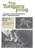 Tungara Frog A Study in Sexual Selection & Communication
