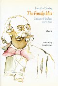 Family Idiot Gustave Flaubert 1821 1857 Volume 4