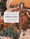 Mapping Europe's Borderlands: Russian Cartography in the Age of Empire