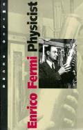 Enrico Fermi Physicist