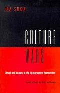 Culture Wars: School and Society in the Conservative Restoration