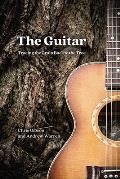 The Guitar: Tracing the Grain Back to the Tree