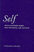 Self: Ancient and Modern Insights about Individuality, Life, and Death