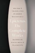 Complete Works Handbook Discourses & Fragments