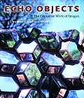 Echo Objects The Cognitive Work of Images