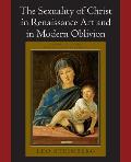 Sexuality of Christ in Renaissance Art & in Modern Oblivion