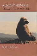 Almost Human A Journey Into the World of Baboons