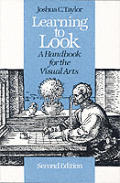 Learning to Look A Handbook for the Visual Arts