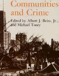Crime and Justice, Volume 8, Volume 8: Communities and Crime