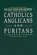 Catholics Anglicans & Puritans 17th Cent