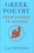 Greek Poetry from Homer to Seferis