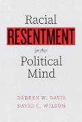 Racial Resentment in the Political Mind