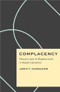Complacency: Classics and Its Displacement in Higher Education