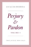 Perjury & Pardon Volume I