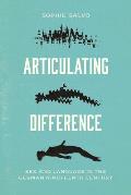 Articulating Difference: Sex and Language in the German Nineteenth Century