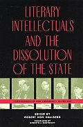Literary Intellectuals and the Dissolution of the State: Professionalism and Conformity in the Gdr