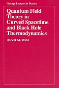 Quantum Field Theory in Curved Spacetime & Black Hole Thermodynamics