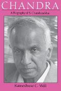 Chandra: A Biography of S. Chandrasekhar