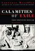 Calamities of Exile: Three Nonfiction Novellas