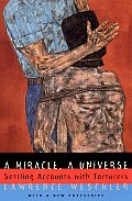 A Miracle, a Universe: Settling Accounts with Torturers