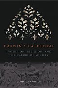 Darwins Cathedral Evolution Religion