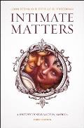 Intimate Matters: A History of Sexuality in America, Third Edition