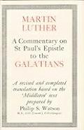 Commentary on St Pauls Epistle to the Galatians