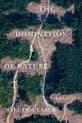 The Domination of Nature: New Edition Volume 89
