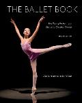 Ballet Book The Young Performers Guide to Classical Dance